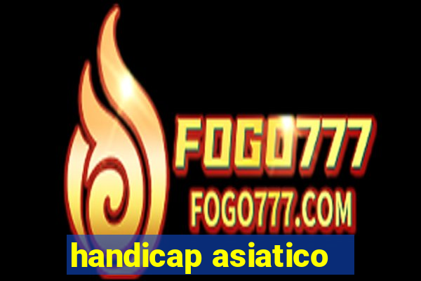 handicap asiatico -1,25